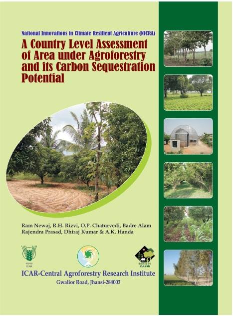 A country level assessment of Area under  Agroforestry and its Carbon Sequestration Potential